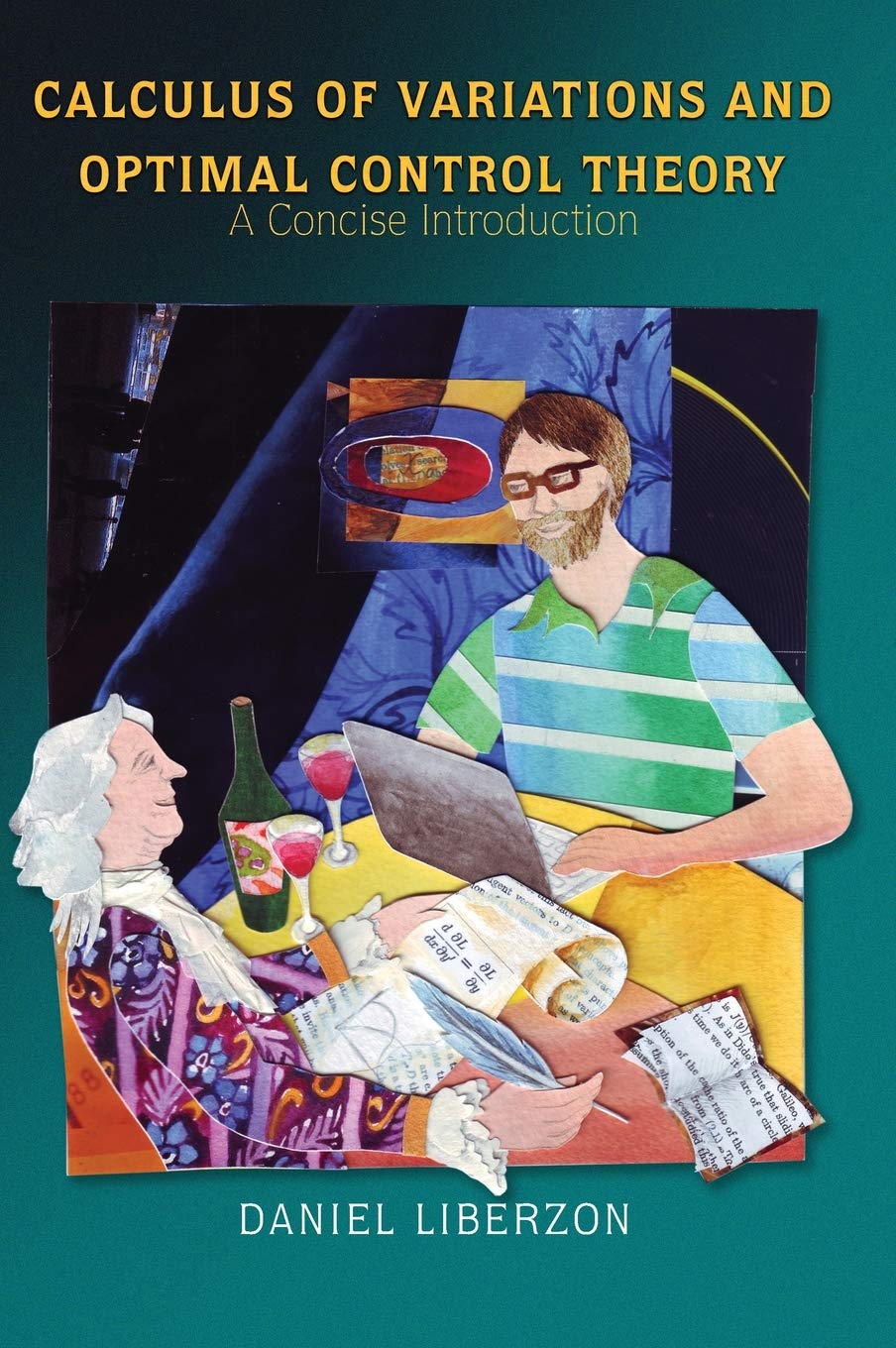Image for Calculus of Variations and Optimal Control Theory: A Concise Introduction