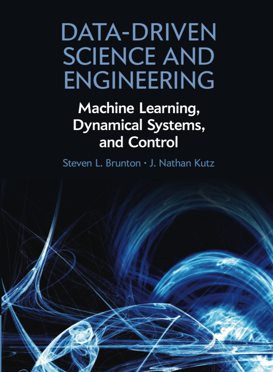 Image for Data-Driven Science and Engineering: Machine Learning, Dynamical Systems and Control